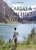 cartas a mi hijo german- memorias (ebook)-9788417808419 cartas a mi hijo german- memorias (ebook)-9788417808419