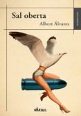 Descargas de libros para mac SAL OBERTA  en español de ALBERT ÁLVAREZ