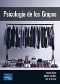 psicologia de los grupos-amalio blanco-9788420539119 psicologia de los grupos-amalio blanco-9788420539119