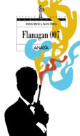 flanagan 007-jaume ribera-andreu martin-9788420784519 flanagan 007-jaume ribera-andreu martin-9788420784519
