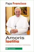 amoris laetitia - bac: exhortacion apostolica postsinodal sobre el amor en la familia-jorge bergoglio papa francisco-9788422018919 amoris laetitia - bac: exhortacion apostolica postsinodal sobre el amor en la familia-jorge bergoglio papa francisco-9788422018919