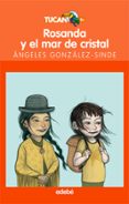 rosanda y el mar de cristal-angeles gonzalez-sinde-9788423693719 rosanda y el mar de cristal-angeles gonzalez-sinde-9788423693719