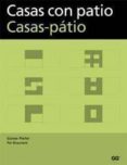 casas con patio-per brauneck-9788425222719 casas con patio-per brauneck-9788425222719