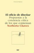 el oficio de diseñar (ebook)-norberto chaves-9788425226519 el oficio de diseñar (ebook)-norberto chaves-9788425226519