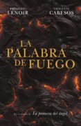 la palabra de fuego (ebook)-frederic lenoir-violette cabesos-9788425348419 la palabra de fuego (ebook)-frederic lenoir-violette cabesos-9788425348419