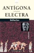 antigona; electra (2ª ed)-9788426136619 antigona; electra (2ª ed)-9788426136619