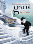 en promenade avec monsieur gaudi-pau estrada-9788426141019 en promenade avec monsieur gaudi-pau estrada-9788426141019