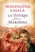 la estirpe de la mariposa (ebook)-magdalena lasala-9788427036819 la estirpe de la mariposa (ebook)-magdalena lasala-9788427036819