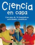 ciencia en casa-chris maynard-9788427248519 ciencia en casa-chris maynard-9788427248519