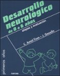 desarrollo neurologico de 0 a 6 años: etapas y evaluacion-c. amel tison-9788427715219 desarrollo neurologico de 0 a 6 años: etapas y evaluacion-c. amel tison-9788427715219