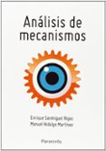 analisis de mecanismos-enrique sanmiguel rojas-9788428334419 analisis de mecanismos-enrique sanmiguel rojas-9788428334419