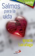 salmos para la vida-ignacio larrañaga orbegozo-9788428552219 salmos para la vida-ignacio larrañaga orbegozo-9788428552219