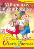 villancicos y zambomba-gloria fuertes-9788430567119 villancicos y zambomba-gloria fuertes-9788430567119