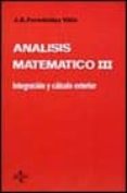 analisis matematico. (t.3)-jose antonio fernandez viña-9788430921119 analisis matematico. (t.3)-jose antonio fernandez viña-9788430921119