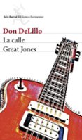 la calle great jones-don delillo-9788432220319 la calle great jones-don delillo-9788432220319
