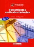 cerramientos verticales-fachadas-joan gari-santiago soto-9788432912719 cerramientos verticales-fachadas-joan gari-santiago soto-9788432912719