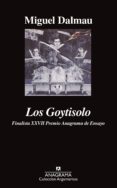 los goytisolo-miguel dalmau-9788433905819 los goytisolo-miguel dalmau-9788433905819
