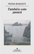 también esto pasará (ebook)-milena busquets-9788433935519 también esto pasará (ebook)-milena busquets-9788433935519