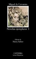 novelas ejemplares (vol. 1) (15ª ed.)-miguel de cervantes saavedra-9788437602219 novelas ejemplares (vol. 1) (15ª ed.)-miguel de cervantes saavedra-9788437602219