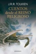 cuentos desde el reino peligroso (ebook)-j.r.r. tolkien-9788445001219 cuentos desde el reino peligroso (ebook)-j.r.r. tolkien-9788445001219