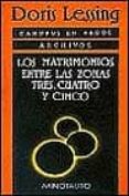 los matrimonios entre las zonas tres, cuatro y cinco (2ª ed.)-doris lessing-9788445070819 los matrimonios entre las zonas tres, cuatro y cinco (2ª ed.)-doris lessing-9788445070819