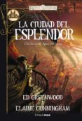 la ciudad del esplendor-elaine cunningham-ed grenwood-9788448037819 la ciudad del esplendor-elaine cunningham-ed grenwood-9788448037819