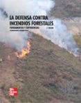 la defensa contra incendios forestales. fundamentos y experiencia s-ricardo velez muñoz-9788448168919 la defensa contra incendios forestales. fundamentos y experiencia s-ricardo velez muñoz-9788448168919