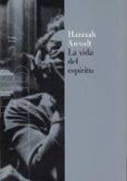 la vida del espiritu-hannah arendt-9788449312519 la vida del espiritu-hannah arendt-9788449312519