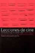 lecciones de cine: clases magistrales de grandes directores expli cadas por ellos mismos-laurent tirard-9788449314919 lecciones de cine: clases magistrales de grandes directores expli cadas por ellos mismos-laurent tirard-9788449314919