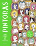 Libros gratis descargables en formato pdf. PINTORAS VOL. 1
				EBOOK de SARA RUBAYO, ANA GALLEGO  en español
