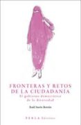 fronteras y retos de la ciudadania: el gobierno democratico-raul susin betran-9788461572519 fronteras y retos de la ciudadania: el gobierno democratico-raul susin betran-9788461572519