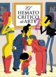 el hematocrítico de arte 2-9788461697519 el hematocrítico de arte 2-9788461697519