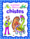 mi primer libro de chistes-lucrecia persico-9788466233019 mi primer libro de chistes-lucrecia persico-9788466233019