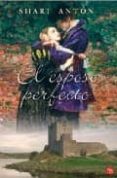 el esposo perfecto-shari anton-9788466315319 el esposo perfecto-shari anton-9788466315319