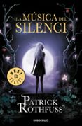 la musica del silenci-patrick rothfuss-9788466334419 la musica del silenci-patrick rothfuss-9788466334419