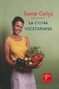 la cuina vegetariana-irene gelpi-9788466403719 la cuina vegetariana-irene gelpi-9788466403719