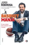 basquetmania-jordi robirosa-9788466413619 basquetmania-jordi robirosa-9788466413619