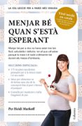 menjar be quan s esta esperant-heidi murkoff-mazel sharon-9788466418119 menjar be quan s esta esperant-heidi murkoff-mazel sharon-9788466418119