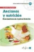 ancianos y nutricion para auxiliares de ayuda a domicilio-9788466562119 ancianos y nutricion para auxiliares de ayuda a domicilio-9788466562119