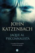 jaque al psicoanalista (ebook)-john katzenbach-9788466664219 jaque al psicoanalista (ebook)-john katzenbach-9788466664219