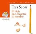 el lapiz que encontro su nombre-eliacer cansino-9788466754019 el lapiz que encontro su nombre-eliacer cansino-9788466754019
