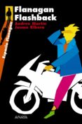 flanagan flashback-jaume ribera-andreu martin-9788466784719 flanagan flashback-jaume ribera-andreu martin-9788466784719