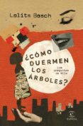 mama, ¿como duermen los arboles?-lolita bosch-9788467047219 mama, ¿como duermen los arboles?-lolita bosch-9788467047219