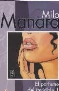 el perfume del invisible 1-milo manara-9788467432619 el perfume del invisible 1-milo manara-9788467432619