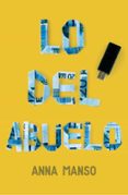 lo del abuelo-anna manso munne-9788467592719 lo del abuelo-anna manso munne-9788467592719