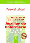 auxiliares de enfermeria. grupo iv. personal laboral de la comuni dad de madrid. temario especifico-9788467618419 auxiliares de enfermeria. grupo iv. personal laboral de la comuni dad de madrid. temario especifico-9788467618419