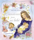 canciones para mi bebe (incluye cd)-9788467713619 canciones para mi bebe (incluye cd)-9788467713619