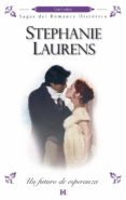 un futuro de esperanza (ebook)-stephanie laurens-9788468711119 un futuro de esperanza (ebook)-stephanie laurens-9788468711119