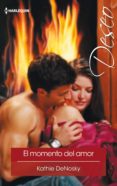 el momento del amor (ebook)-kathie denosky-9788468790619 el momento del amor (ebook)-kathie denosky-9788468790619