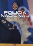 policia nacional-antonio gonzalez clavero-9788469722619 policia nacional-antonio gonzalez clavero-9788469722619